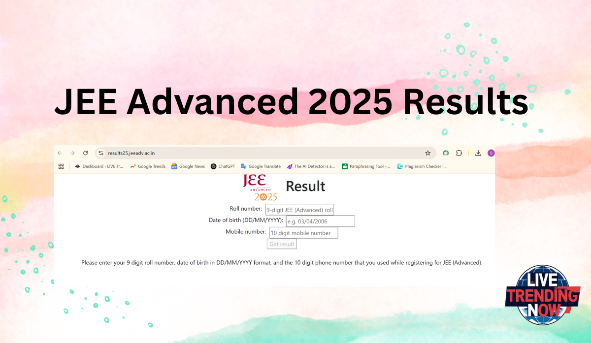 JEE Advanced 2025 Results: Comprehensive Guide to Scores, Cutoffs, and Counselling